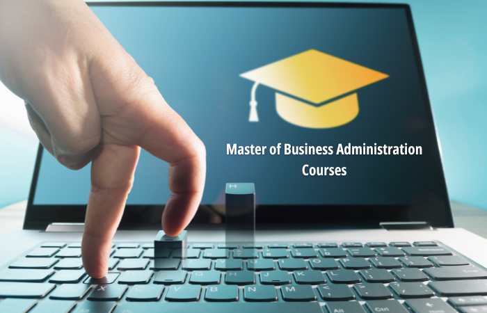 Master of Business Administration Courses