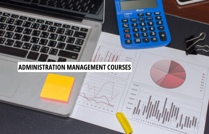 Administration Management Courses