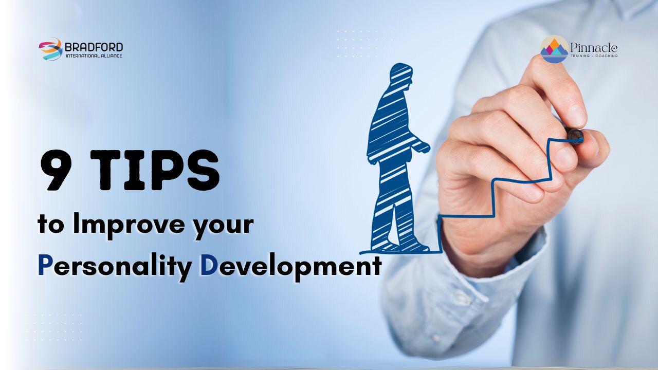 9 tips to Improve your Personality Development